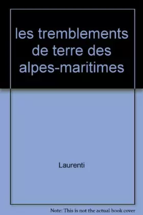 Couverture du produit · les tremblements de terre des alpes-maritimes