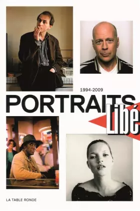 Couverture du produit · Libération - Portraits 1994-2009