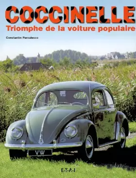 Couverture du produit · Coccinelle: Triomphe de la voiture populaire