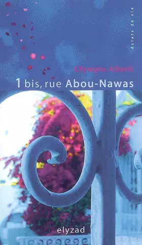 Couverture du produit · 1 Bis, rue Abou-Nawas