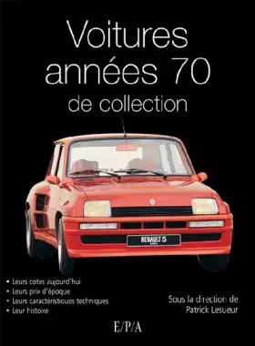 Couverture du produit · Les Voitures de collection des années 70