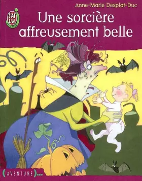 Couverture du produit · Une sorcière affreusement belle