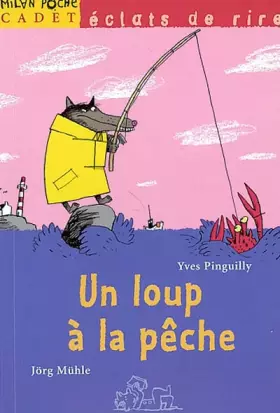 Couverture du produit · Un loup à la pêche