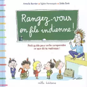 Couverture du produit · Rangez-vous en file indienne !