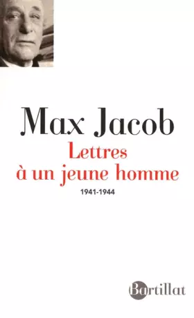 Couverture du produit · LETTRES A UN JEUNE HOMME 1941-1944