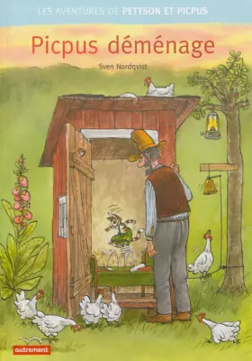 Couverture du produit · Les aventures de Pettson et Picpus : Picpus déménage