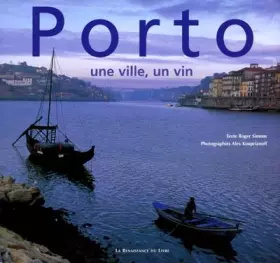 Couverture du produit · Porto, une ville, un vin