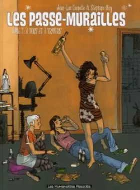 Couverture du produit · Les passe-murailles, Tome 2 : A tort et à travers