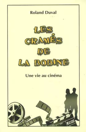 Couverture du produit · Les cramés de la bobine