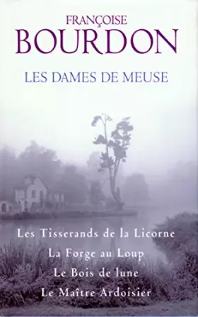 Couverture du produit · LES DAMES DE MEUSE
