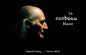 Couverture du produit · Le corbeau blanc