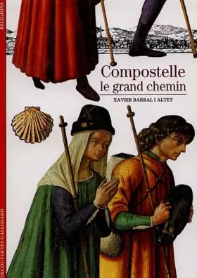 Couverture du produit · Compostelle : Le Grand Chemin