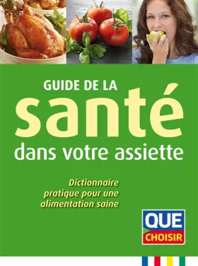 Couverture du produit · Guide de la santé dans votre assiette