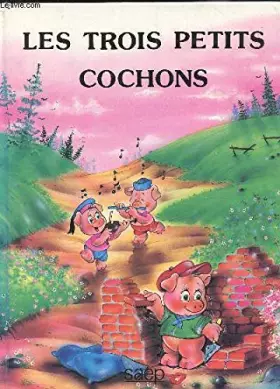 Couverture du produit · Les Trois petits cochons