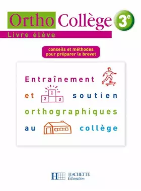 Couverture du produit · Orthocollège 3e : Livre de l'élève