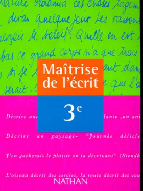 Couverture du produit · Maîtrise de l'écrit, 3e. Livre de l'élève