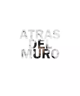 Couverture du produit · Atras del muro