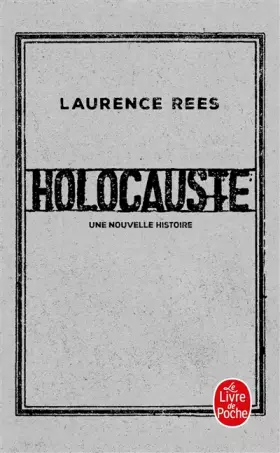 Couverture du produit · Holocauste: Une nouvelle histoire