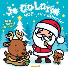 Couverture du produit · Je colorie Noël sans déborder