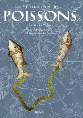 Couverture du produit · Le Grand Livre des Poissons