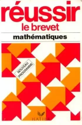 Couverture du produit · Réussir le brevet - Mathématiques (nouveau programme)