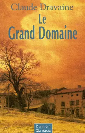 Couverture du produit · Le grand domaine