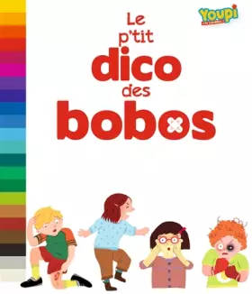 Couverture du produit · LE P'TIT DICO DES BOBOS