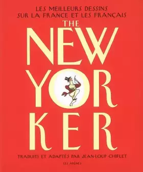 Couverture du produit · The New-Yorker : les meilleurs dessins sur la France et les français