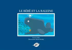 Couverture du produit · Le bébé et la baleine