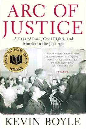 Couverture du produit · Arc of Justice: A Saga of Race, Civil Rights, and Murder in the Jazz Age