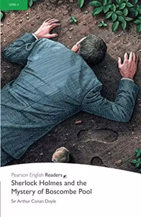 Couverture du produit · Sherlock Holmes and the Mystery of the Boscombe Pool (Pearson English Graded Readers)