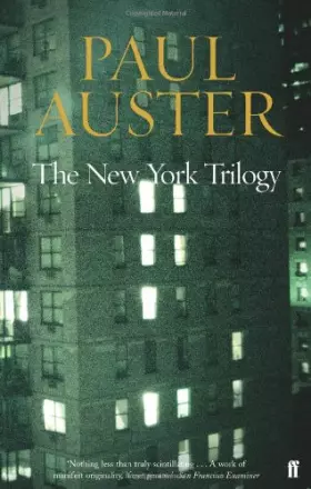 Couverture du produit · The New York Trilogy: "City of Glass", "Ghosts" and "Locked Room"