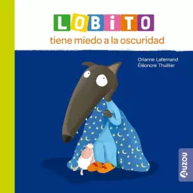 Couverture du produit · Lobito tiene miedo a la oscuridad