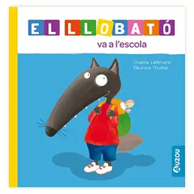 Couverture du produit · El Llobató va a l'escola