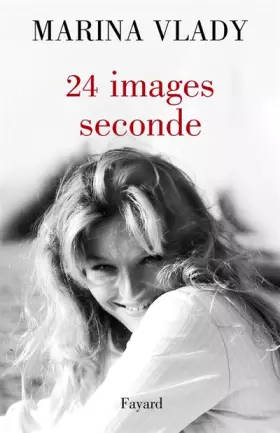 Couverture du produit · 24 images/seconde : Séquences de mémoire