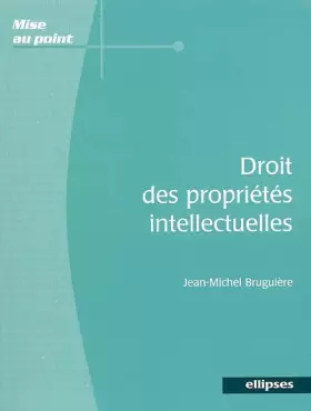 Couverture du produit · Droit des propriétés intellectuelles