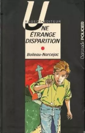 Couverture du produit · Les enquêtes de Sans Atout, Tome 1 : Une étrange disparition