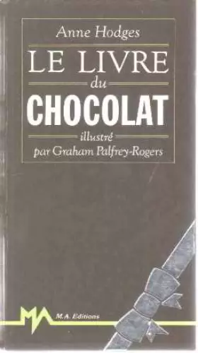 Couverture du produit · Le livre du chocolat