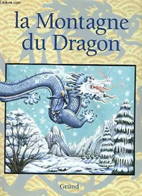 Couverture du produit · La montagne du dragon