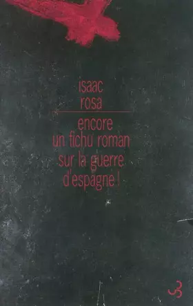 Couverture du produit · Encore un fichu roman sur la guerre d'Espagne ! : Lecture critique de La Malamemoria