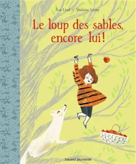 Couverture du produit · LOUP DES SABLES (LE) - Encore lui ! -T2