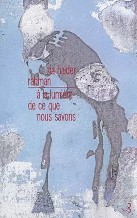 Couverture du produit · A la lumière de ce que nous savons