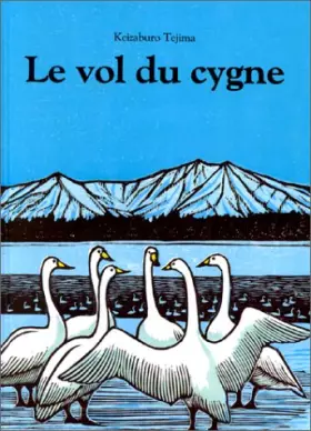 Couverture du produit · Le Vol du cygne