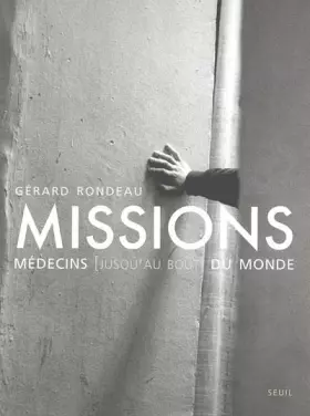 Couverture du produit · Missions : Médecins (jusqu'au bout) du monde