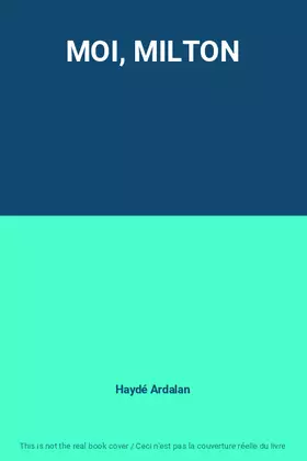 Couverture du produit · MOI, MILTON