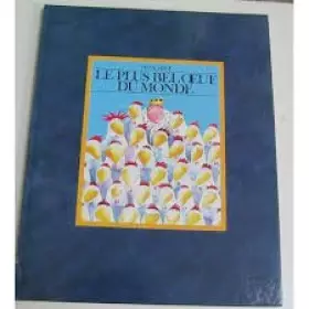 Couverture du produit · Le plus belle oeuf du monde