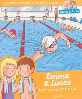 Couverture du produit · emma et lucas - la natation
