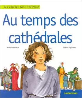 Couverture du produit · AU TEMPS DES CATHEDRALES
