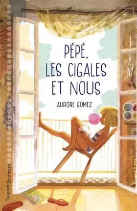 Couverture du produit · Pépé, les cigales et nous