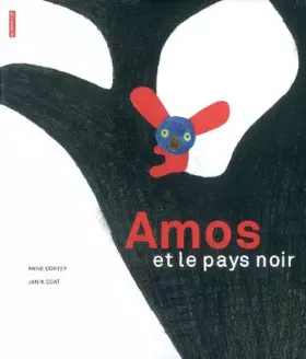 Couverture du produit · Amos et le pays noir